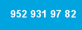 952 931 97 82